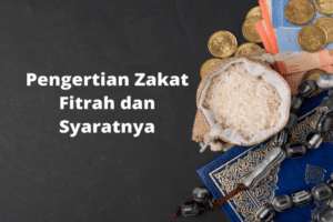 Pengertian Zakat Fitrah
